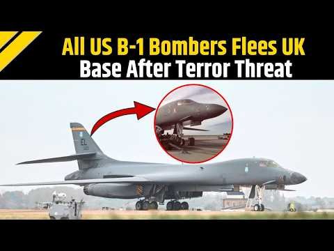 US News: All B-1 Bombers Returning To U.S. From U.K. Base Following Foiled Attack