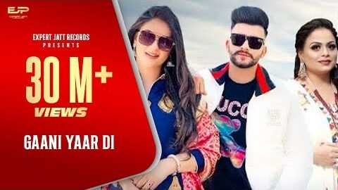 Gaani Yaar Di (Video)  Nawab | Gurlez Akhtar | Pranjal Dahiya | The Boss | Latest Punjabi Songs 2021