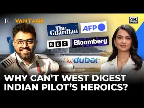 Indian Pilot Gets ‘Sulking Salute’ From Western Media; Saving 174 Lives Not Heroic Enough? | Vantage