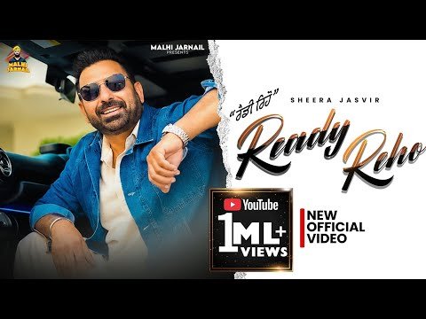 Ready Reho | Sheera Jasvir | Malhi Jarnail | Latest Punjabi Song 2026 | New Punjabi Song