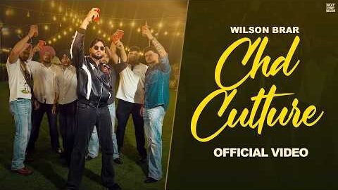 Chd Culture (Official Video ) | Wilson Brar | BeatCop | New Punjabi Song 2026