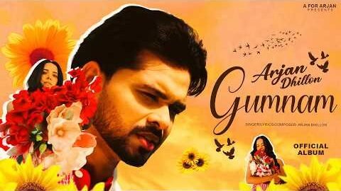 Gumnam – Arjan Dhillon (Full Song) New Punjabi Song | Mxrci | Latest Punjabi Songs 2026
