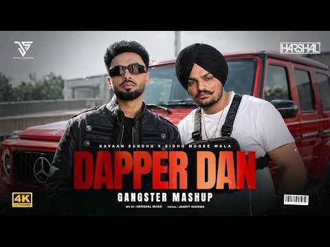 Dapper Dan Mashup | Harshal Music | Navaan Sandhu | SMW | Diljit Dosanjh | New Punjabi Song 2026