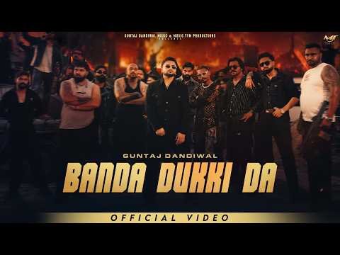 Banda Dukki Da ( Official Video ) Guntaj Dandiwal | Farmaan | The Junior | New Punjabi Songs 2026