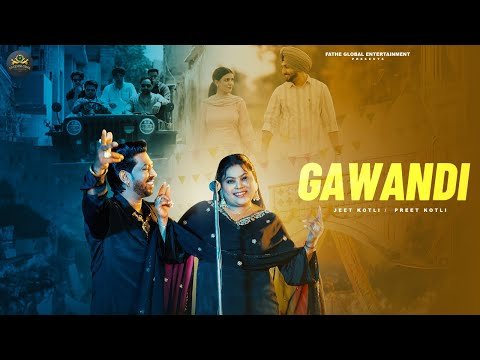 Gawandi | Jeet Kotli | Preet Kotli | Raja Dhulka | Nishan Hans |New Punjabi song 2026