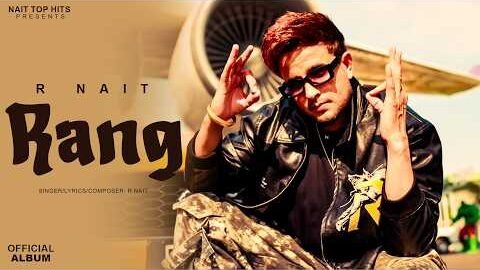 Rang – R Nait (Official Album) New Punjabi Song 2026 | Latest Punjabi Songs 2026