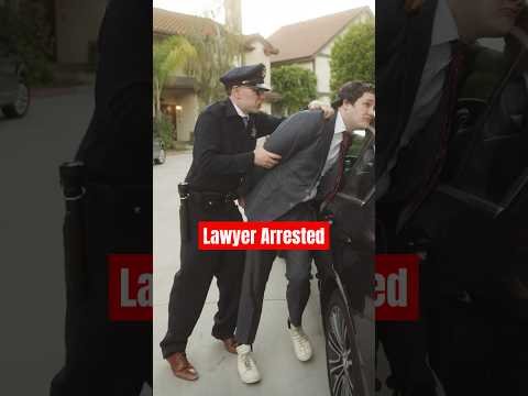 What Happens When A Lawyer Gets Arrested