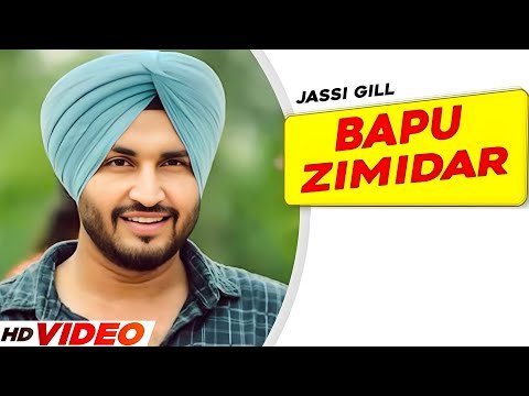 Bapu Zimidar (Full Video) | Jassi Gill | Happy Raikoti | New Punjabi Song 2025 | Latest Song 2025