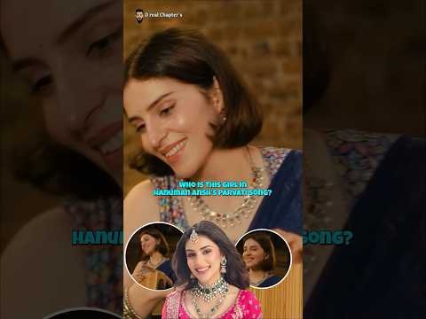 Who is this Viral Girl in Hanuman Ansh Parvati Song #hanumanansh #agniagyari