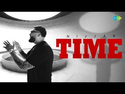 Time (Official Music Video) NIJJAR | Autobiography | Latest Punjabi Song 2026
