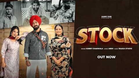 Stock (Official Video) Harry Chakwala Ft.Sandy | Pariya Arora | New Punjabi Song 2026