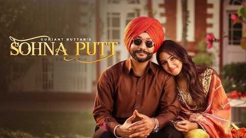 Sohna Putt (Official Music Video) | Gurjant Buttar | New Punjabi Song 2026 | Folk Flow Records