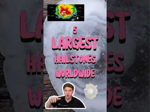 5 LARGEST Hailstones OF ALL TIME
