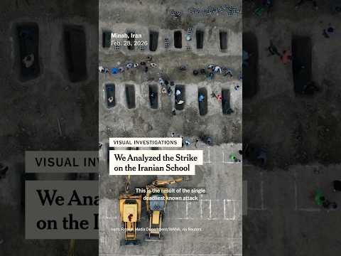 How We Analyzed the Strike on the Iranian School | Visual Investigations