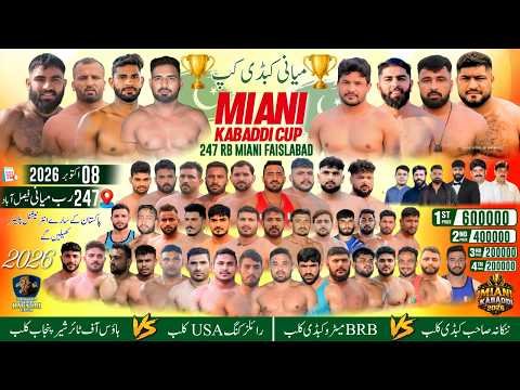 🔴Live 247 RB Miani Kabaddi Cup 2026 Pakistan Top Club 8 October  Nankana🆚BRB, Hof Tyre🆚Royal King