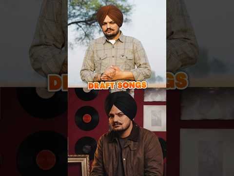 Sidhu Moose Wala Draft Songs Releasing