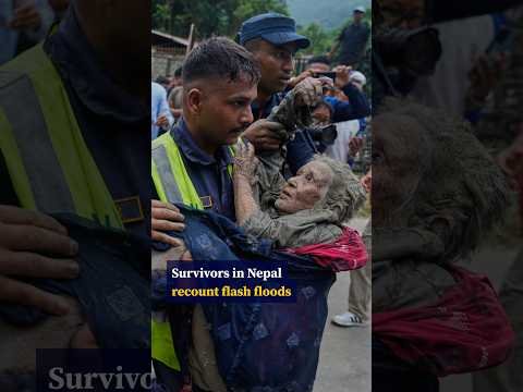 Survivors in Nepal recount flash floods