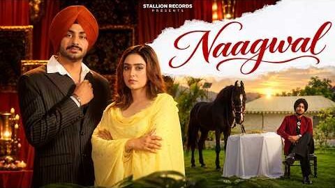 NAAGWAL (Video): Karan Shergill | Gurlej Akhtar | Muggu | Gaiphy | Jashna | New Punjabi Songs 2026