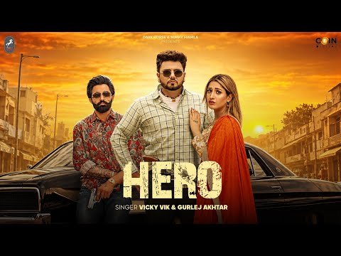 Hero (OFFICIAL VIDEO) | Vicky Vik | Gurlej Akhtar | Latest Punjabi Song 2026