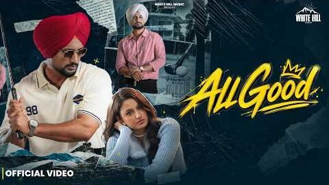 RAMAN LAKHESAR: ALL GOOD | Samridhi Puri | New Punjabi Song 2026 #latestpunjabsong