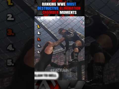 Ranking WWE Most Destructive Elimination Chamber Moments