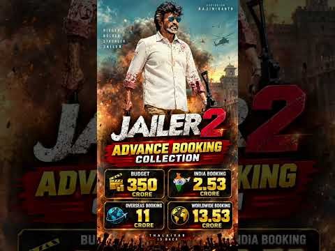 🎬Jailer 2 Advance Booking Collection 💥 | Superstar Rajinikanth 👑 | Advance Booking Report  #Jailer2