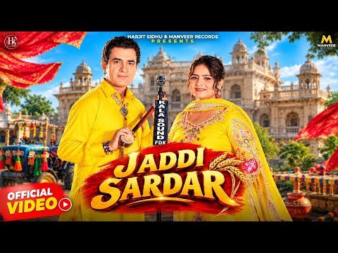 Jaddi Sardar | Harjit Sidhu & Parveen Dardi | New Punjabi Song 2026 | KV Singh