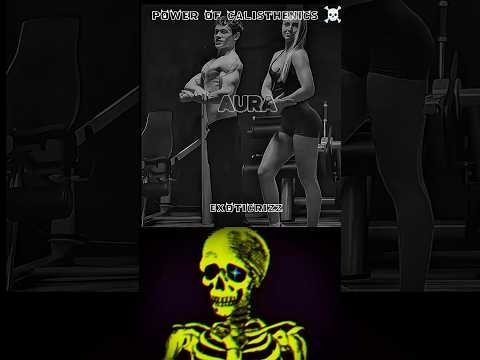 #aura #calisthenics#viral#gym#sports #fitness#aura#edit#motivation#4k#reels#hd