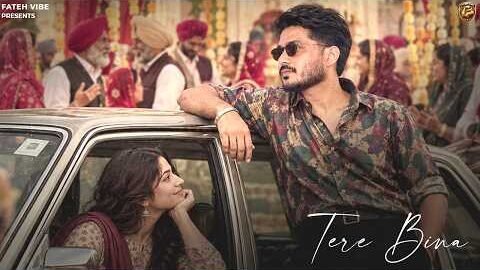TERE BINA (OFFICIAL VIDEO) GURLAL BRAR | SIDHU JAJJAL | NEW PUNJABI SONG 2026| FATEH VIBE