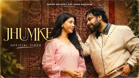 JHUMKE (Official Video ) SIMAR DORRAHA || RAKA || PARINEET| NEW PUNJABI SONG 2026 || Empire Records