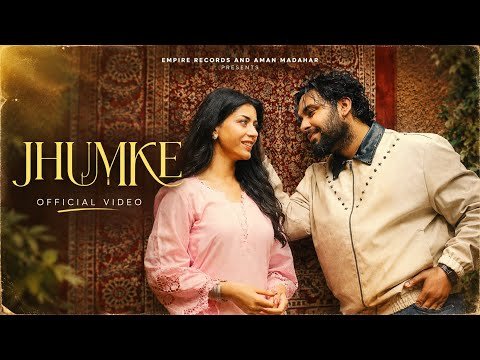 JHUMKE (Official Video ) SIMAR DORRAHA || RAKA || PARINEET| NEW PUNJABI SONG 2026 || Empire Records