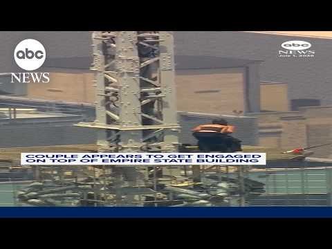 Couple appears to get engaged on top of Empire State Building