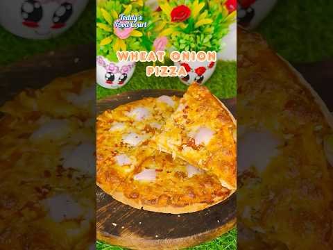 Wheat Onion Pizza #food #shorts #recipe #easy  #easyrecipe #cooking #foodie #pizza
