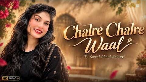 Chalre Chalre Waal (Official Audio) | Original Song | Latest Viral Punjabi Song 2026
