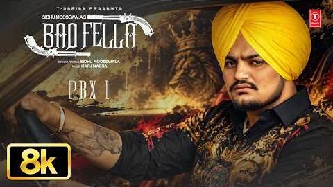 Badfella 8K Video Song | Sidhu Moose Wala | PBX 1 | Harj Nagra | Punjabi Song | T-Series