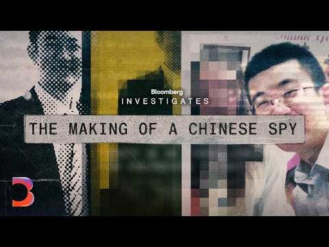 How China’s ‘Perfect’ Spy Got Caught | Bloomberg Investigates