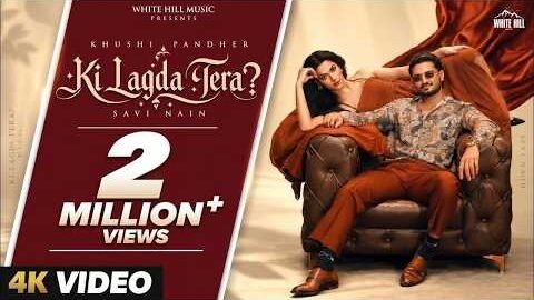 Jodi jhanjhar di bana de | Official Video | Ki Lagda Tera | Khushi P, Savi Nain | Song 2026