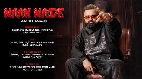 Amrit Maan – Maan Made (Full EP) Amrit Maan New Song | New Album | Full Album | All Song