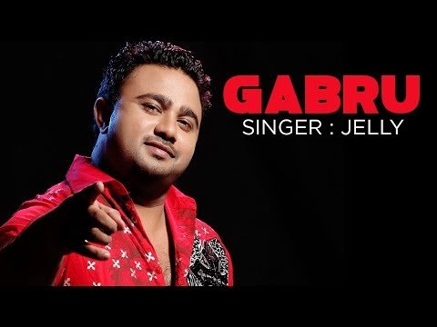 GABRU (Full Video) | Jelly New Punjabi Album | Punjabi Songs