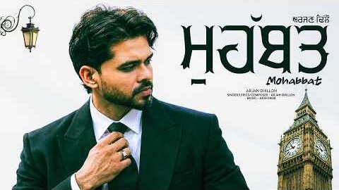 Mohabbat – Arjan Dhillon | Arsh Heer |  Arjan Dhilon Sad & Romantic Song | Latest Punjabi Songs 2026