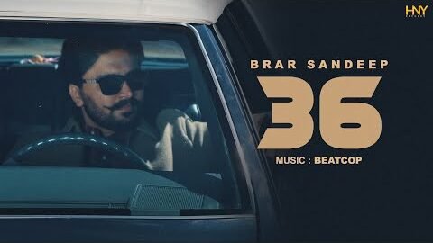 36 ( Visualizer ) | Brar Sandeep | BeatCop | Young Blood | Latest Punjabi Songs 2026 #youngblood