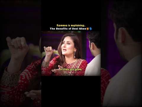 Kareena is explaining the benefits of Desi Ghee🍯🗣️