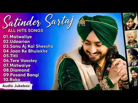 Best Satinder Sartaj all songs jukebox | punjabi songs | new punjabi songs 2026