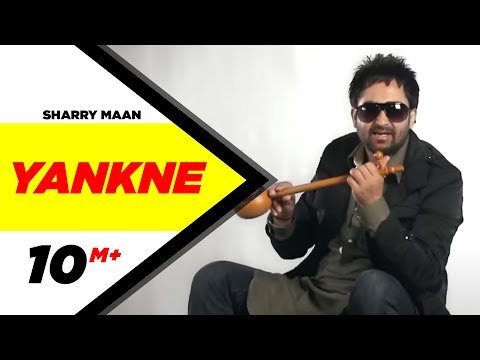 Yankne (Official Video) | Sharry Maan | New Punjabi Song 2012 | Punjabi Songs | Speed Records