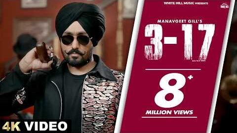 MANAVGEET GILL : 3-17 (Official Video) Sobit | Kanji Porh | Punjabi Songs 2024