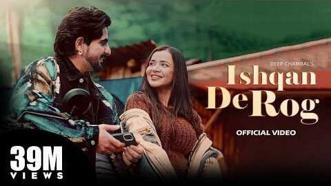 Pagal Haan Mai (Official Video) Ishqan De Rog : Deep Chambal x Judge Records