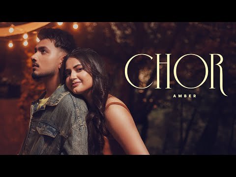 Chor – Amber ( Official Video ) ProdGK – K Million Music – Latest Punjabi Song