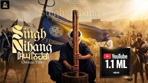 Singh Nihang | Official Video | Kabal Singh Sohi | Malhi Jarnail | Latest Punjabi Song 2026
