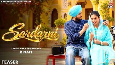 Sardarni ( Official Teaser ) R Nait | Isha Sharma | New Punjabi Song 2026