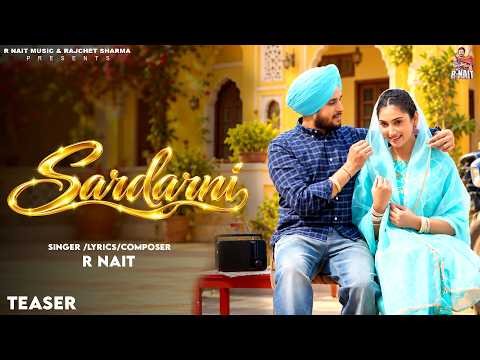 Sardarni ( Official Teaser ) R Nait | Isha Sharma | New Punjabi Song 2026